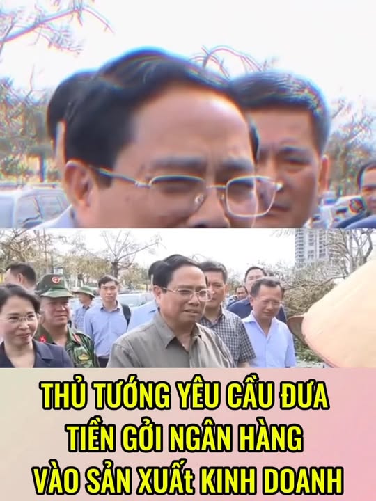 THỦ TƯỚNG YÊU CẦU ĐƯA TIỀN GỬI NGÂN HÀNG VÀO SẢN XUẤT KINH DOANH