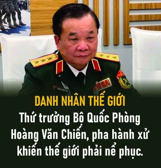 DANH NHÂN THẾ GIỚI: Thứ trưởng Bộ Quốc phòng Hoàng Văn Chiến, pha hành xử khiến thế giới phải nể phục